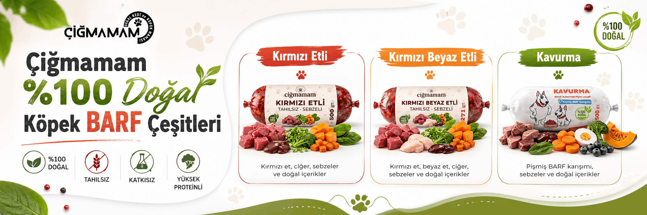 Köpek Çiğmamalar 