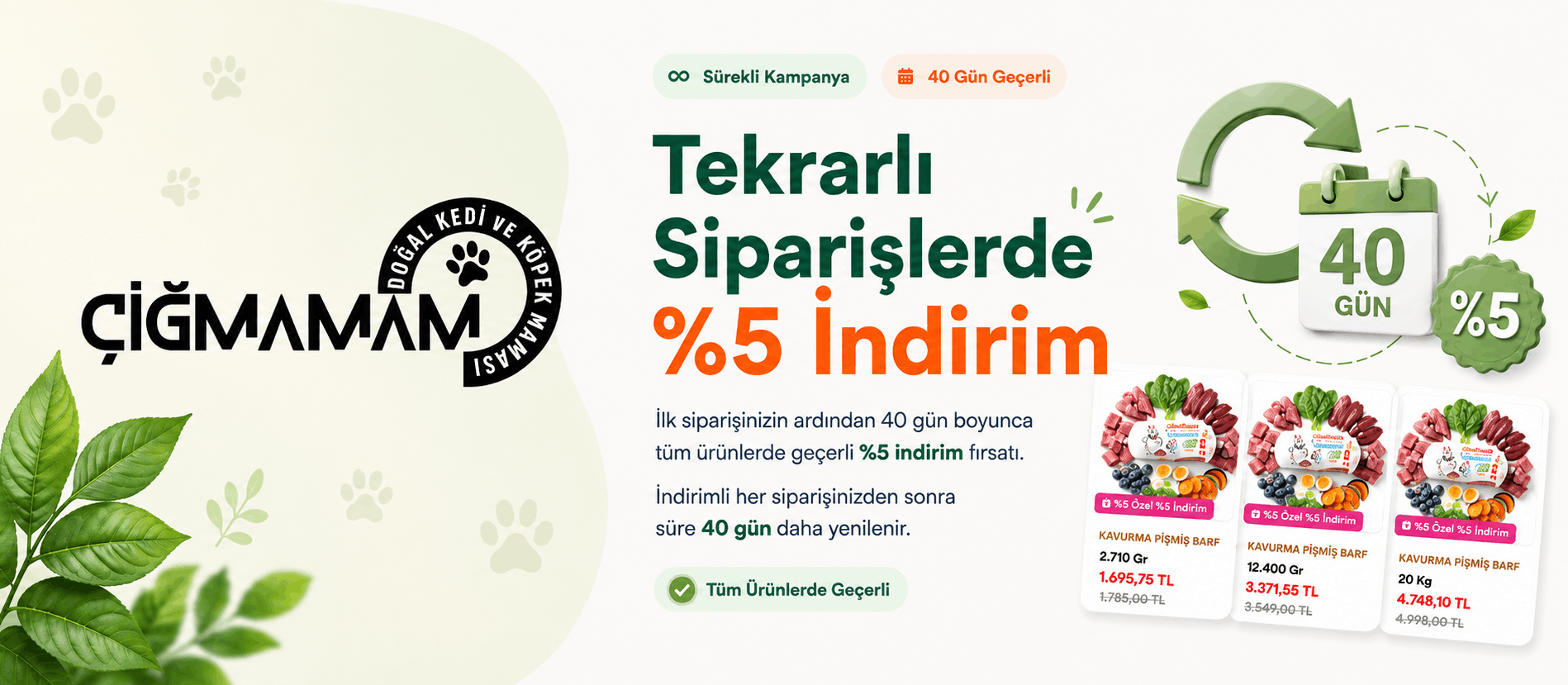Tekrarlı Sipariş İndirimi