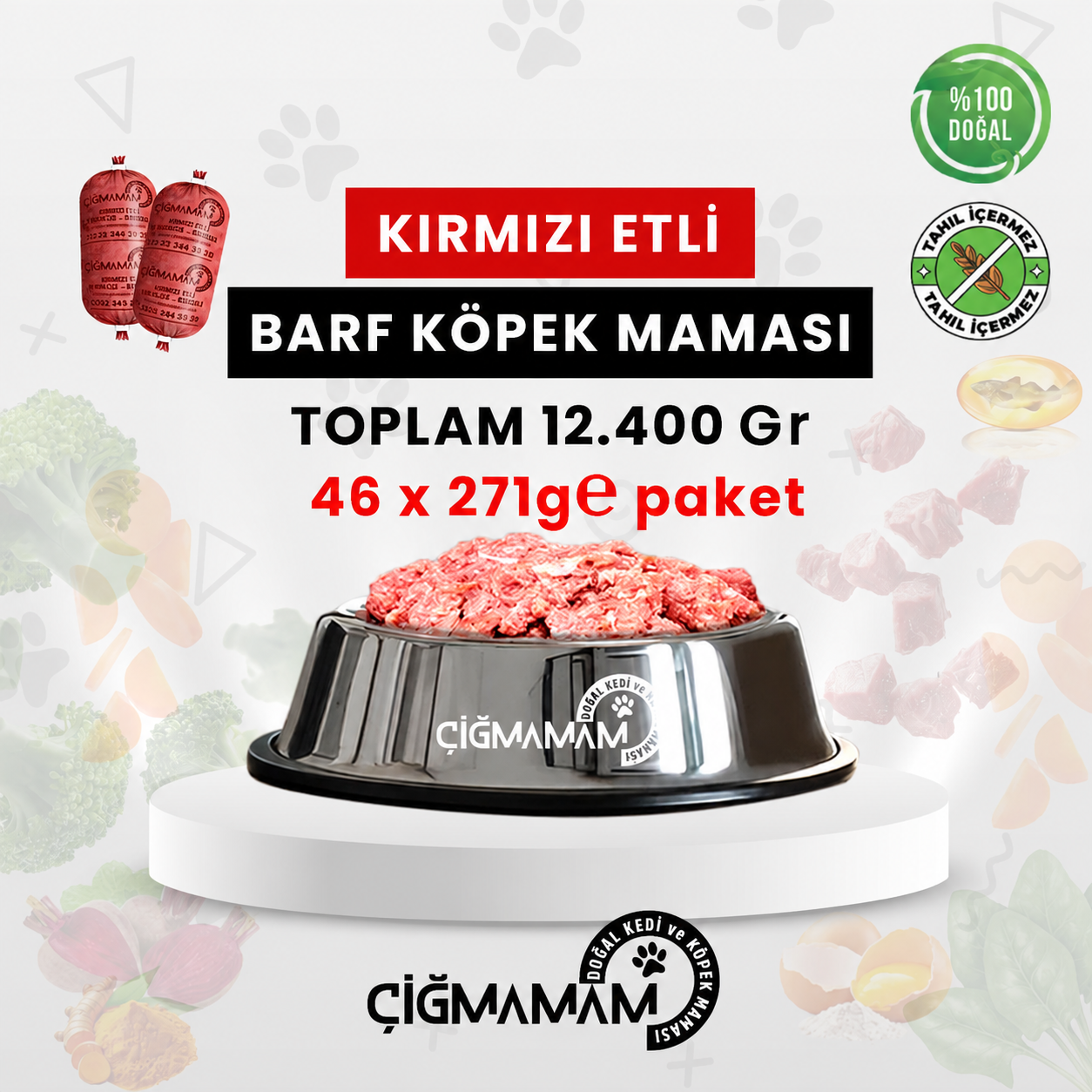 Çiğmamam - Kırmızı Etli Tahılsız BARF Köpek Maması  12.400 Gr - 271 Gr'lık