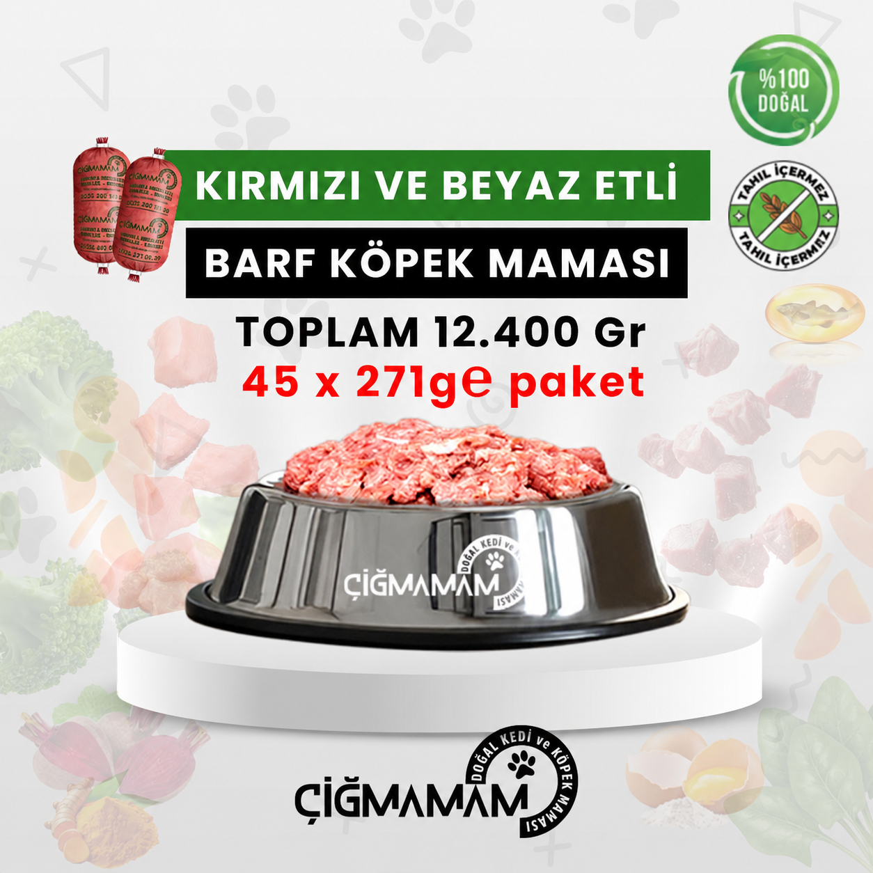 Çiğmamam - Kırmızı ve Beyaz Etli BARF Köpek Maması 12.400 Gr - 271 Gr'lık